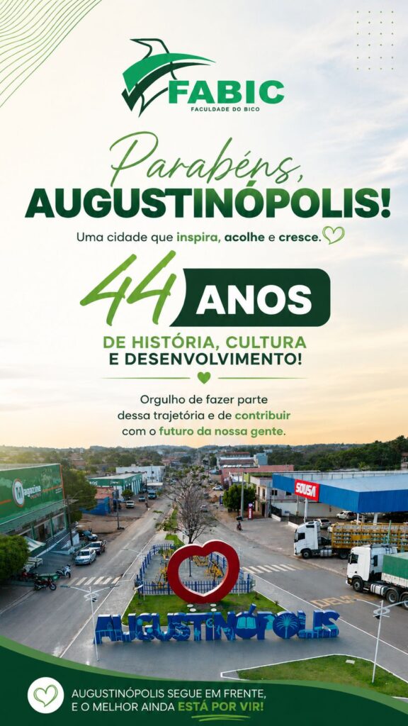 Parabéns, Augustinópolis, pelos seus 44 anos de história, cultura e desenvolvimento!